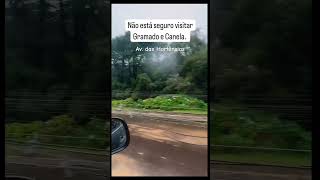 Av das Hortênsias entre Gramado e Canela 😔 gramado chuvas tempo enchente rs desastre viagem [upl. by Devondra]