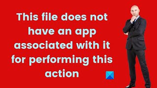 MSsettingsdisplay This file does not have an app associated with it for performing this action [upl. by Nniuqal]