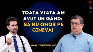 Nu puteam să Accept lucrul acesta  Cătălin Mantu  GăsinduL pe Isus [upl. by Shelburne100]