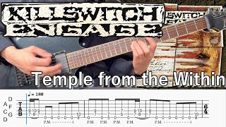 Temple from the Within  Killswitch engage screen TAB [upl. by Nevin]