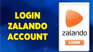 How To Login Zalando Account 2024  Sign In amp Access Your Zalando Profile [upl. by Noruq55]