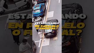 Estacionar un auto en paralelo o frontal  Aprendiendo a conducir 🚘😎 shorts short [upl. by Enehs]