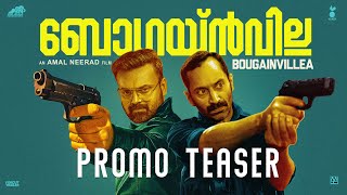 BOUGAINVILLEA Promo Tease  Kunchacko Boban  Fahadh Faasil  Amal Neerad  Jyothirmayi [upl. by Assiran]