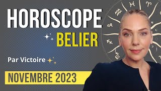 ♈️ Horoscope BELIER  novembre 2023 [upl. by Langley862]