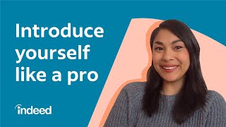 How to Introduce Yourself in an Interview  Indeed Career Tips [upl. by Kalvn]