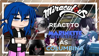 Mlb react to Marinette Akumatized as Columbina  gacha club  mlb x Genshin \\ 11 🇧🇷🇺🇸 [upl. by Norrat]