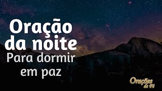 Oração da noite para dormir em paz [upl. by Orest]