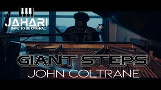 Giant Steps  John Coltrane SOLO PIANO  Jahari Stampley [upl. by Nosille]