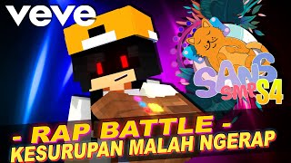 SANS SMP SEASON 4  RAP BATTLE amp MURID SETENGAH IBLIS MAEN WARNET LALU LENZI DICULIK [upl. by Thapa913]