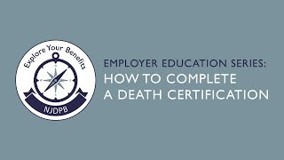 How to Complete a Death Certification [upl. by Llenehc157]