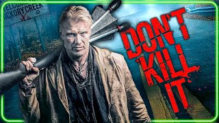 Dont Kill It  FREE FULL MOVIE  Dolph Lundgren  Kristina Klebe  Tony Bentley  James Chalke [upl. by Sergei]