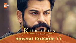 Kurulus Osman Urdu  Special Episode for Fans 77 [upl. by Mollee]