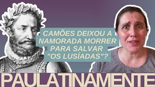 COMO CAMÕES SALVOU OS LUSÍADAS [upl. by Hoffer]