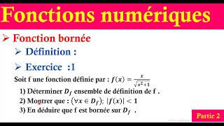 fonctions numériques  fonction bornée partie2 [upl. by Joice919]