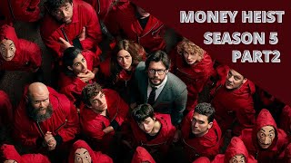 Money Heist Season 5 Volume 2 Release Time  Money Heist Part 5 Vol 2 Release Time  Netflix [upl. by Ardnaiek]