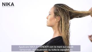 ITA  NIKA BEAUTY EXCELLENCE  EXTENDER TUTORIAL [upl. by Adam]