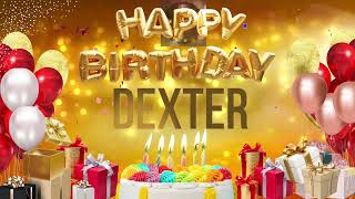 Dexter  Happy Birthday Dexter [upl. by Latreese819]