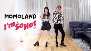 MOMOLAND 모모랜드  Im So Hot Dance Cover  Ellen and Brian [upl. by Aiem]