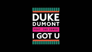 I Got You  Duke Dumont Ft Jax Jones  High PitchedSped Up [upl. by Jordanna614]