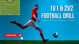 1v1 amp 2v2 AttackingDefending drill U8U9U10 amp above [upl. by Suzan]