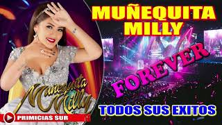 MUÑEQUITA MILLY  TODOS SUS EXITOS [upl. by Anicnarf]