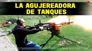 El Arma que Perforaba Tanques La LETAL quotAGUJEREADORA DE TANQUESquot [upl. by Evers]