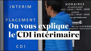 On vous explique le CDII le CDI intérimaire [upl. by Celinda]