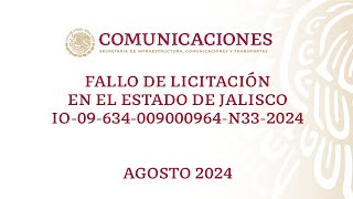 Fallo de licitación en el estado de Jalisco No IO09 634009000964N332024 [upl. by Eecram]