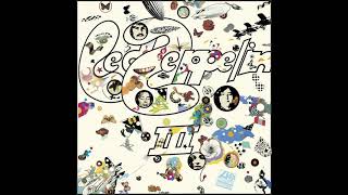 Led Zeppelin  III Remastered Full Album HQ [upl. by Christiane]