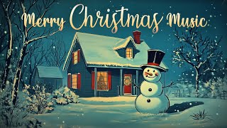 Merry Christmas Music Playlist 🎄 Classic Christmas Songs Radio 🎅 Old Christmas Music Radio [upl. by Fernandez]