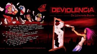 Deviolencia  05  Antipatricos con DaBeat y Teyo  DeLiberadaMente 2015 [upl. by Hampton24]