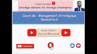 Vidéo 1  Management Stratégique  Fondements de base  بالدارجة [upl. by Lleryd]