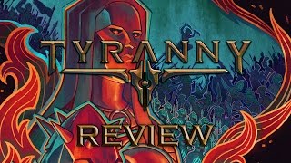 Tyranny Review Judgement Day [upl. by Dhiren144]