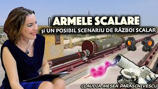 Armele scalare si UN POSIBIL SCENARIU DE RAZBOI SCALAR [upl. by Isla]