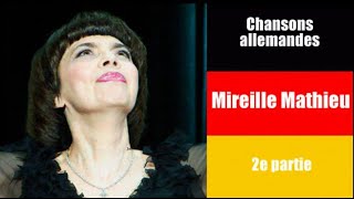 Chansons allemandes 2e partie  Mireille Mathieu [upl. by Harley]