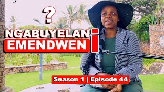 Naghlushwa izipoki emzini onesthembu sabafazi asebafa  NGABUYELANI EMENDWENI  S1  EP44 [upl. by Ellevehs]