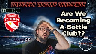 FM24  EP 40  VUVUZELA VICTORY CHALLENGE  Are We Becoming A Bottle Club [upl. by Silvana]