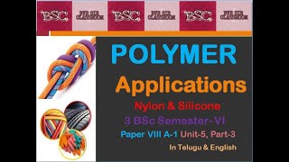 Nylon amp Silicones Polymer Chemistry  BVR SIRS CLASSROOM  For BSc in Telugu amp English [upl. by Rube]