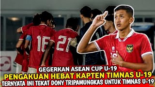 🔴 TEKAT YANG HEBAT  PENGAKUAN MENGEJUTKAN KAPTEN TIMNAS U19 INDONESIA SAMPAI NGOMONG BEGINI [upl. by Tillman381]