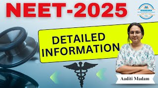 NEET 2025  Detailed Information neet neet2025 neetexam [upl. by Notnad]