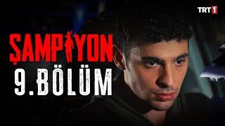 Şampiyon 9 Bölüm [upl. by Yrnehnhoj]