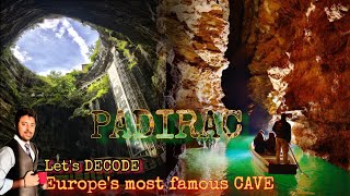 Lets Decode  Gouffre de Padirac  A Scientific Exploration of Europes best Cave formation [upl. by Elsbeth]