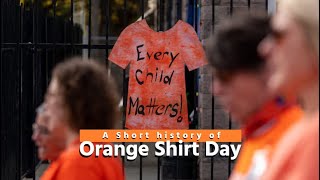 A Short History Of Orange Shirt Day [upl. by Ahsyekat]