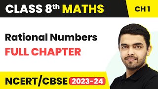 Class 8 Maths Chapter 1  Rational Numbers Full Chapter Explanation amp Exercise [upl. by Ayisan993]