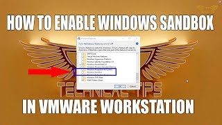 How To Enable Windows Sandbox in VMware Workstation  Windows Sandbox Shows Greyed Out in VM [upl. by Aicia]