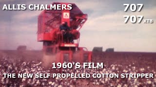 1960s Allis Chalmers Dealer Movie 707 and 707 XTB Cotton Strippers [upl. by Nagah]