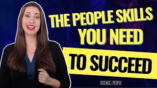 10 Essential People Skills You Need to Succeed [upl. by Lehcer]