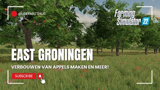 Verbouwen appels in East Groningen en meer FarmingSimulator [upl. by Dlonyar]