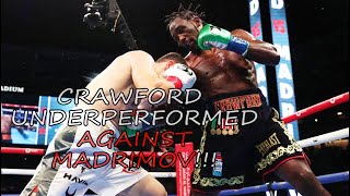 Crawford Underperformed Against Madrimov [upl. by Girardo]