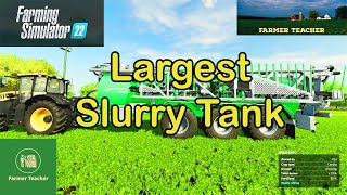 FS 22 Slurry  Farming Simulator 22 Largest Slurry Tank [upl. by Chrysa]